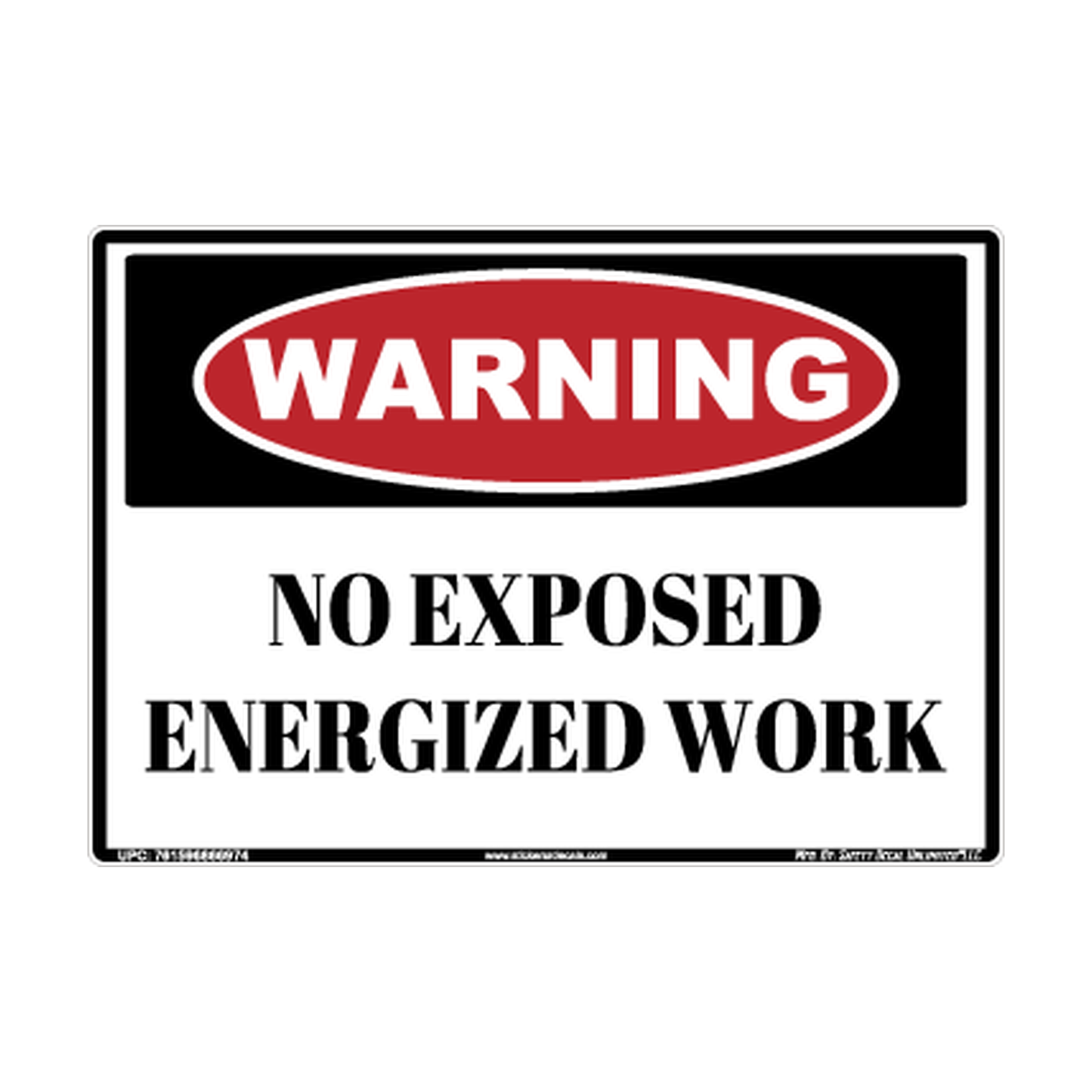Warning No Exposed Energized Work Safety Sticker Decal