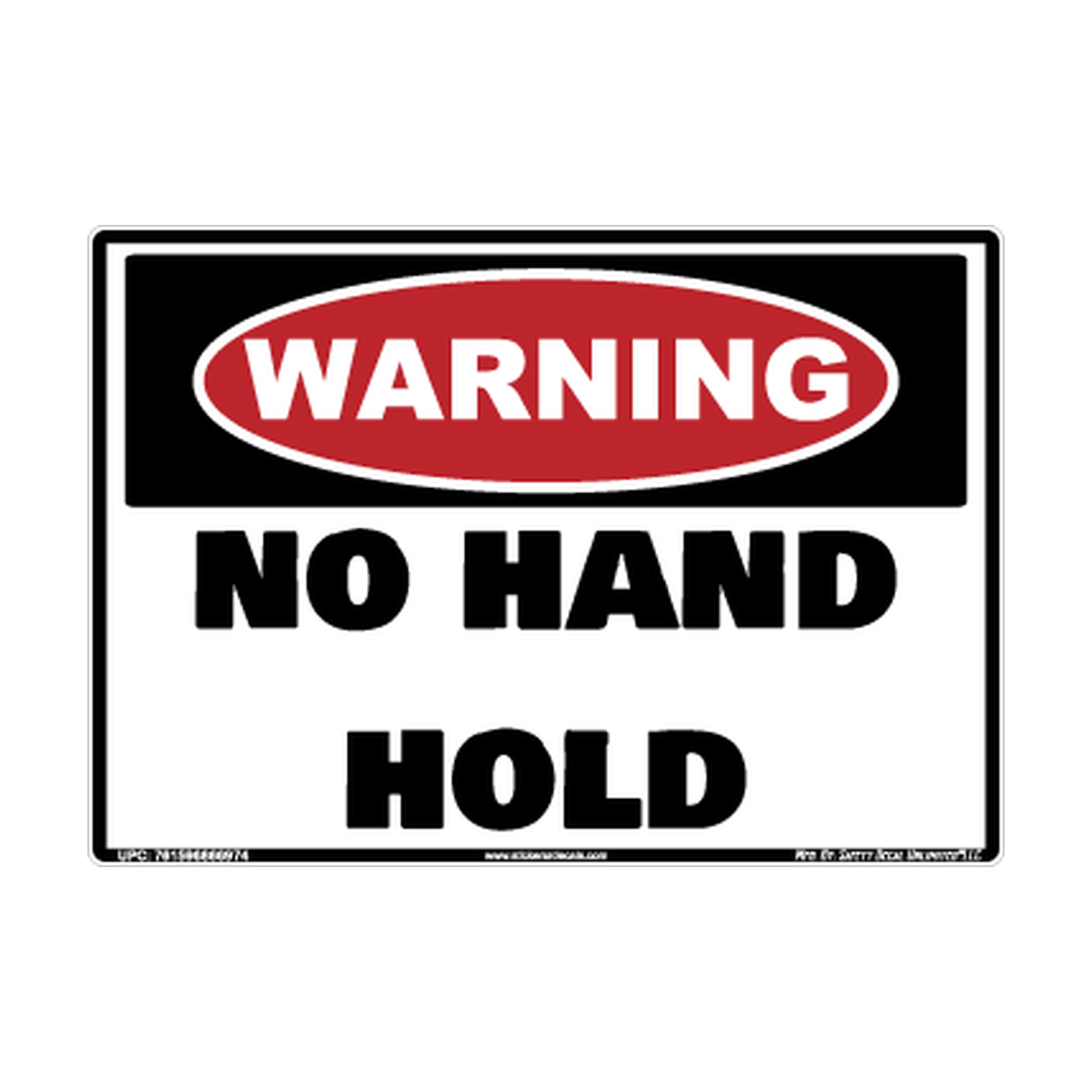 Warning No Hand Hold Safety Sticker Decal