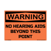 Warning No Hearing Aids Beyond This Point adhesive safety decal