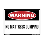 Warning No Mattress Dumping Property Decal