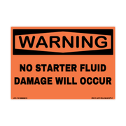 Warning No Starter Fluid — Damage Will Occur adhesive safety decal