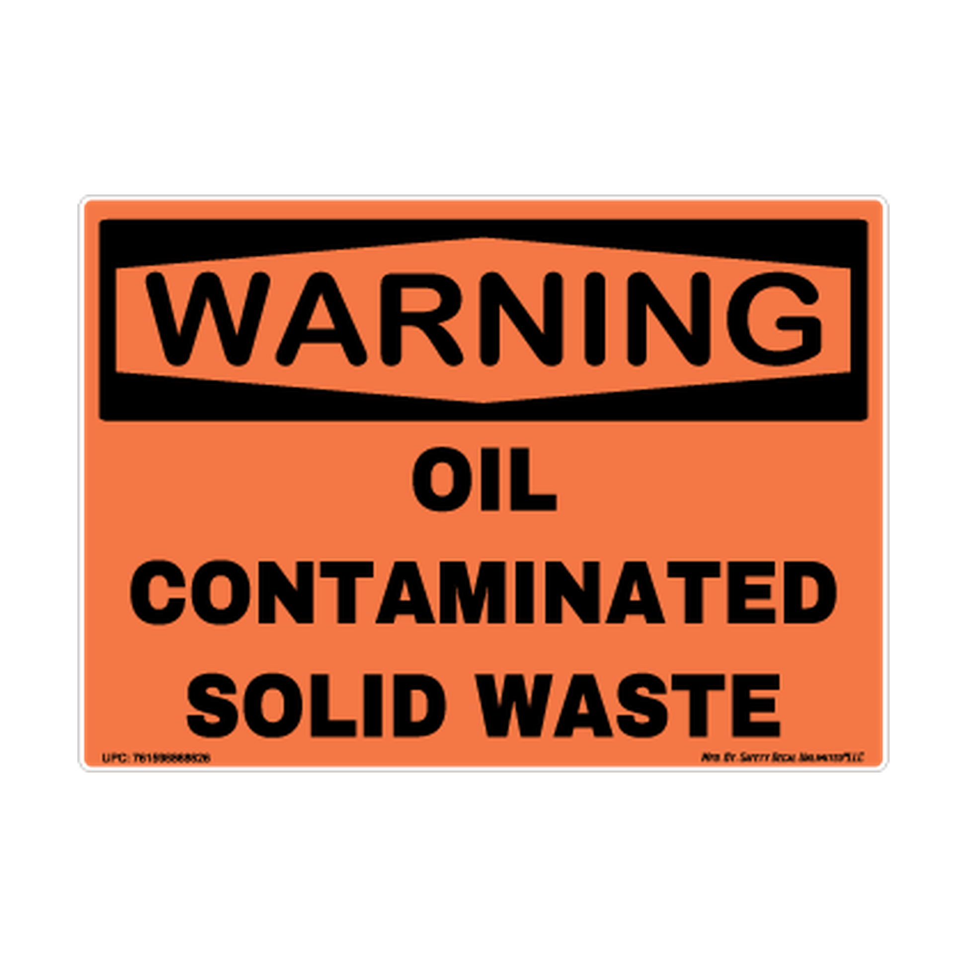 Warning Oil Contaminated Solid Waste Safety Sticker Decal