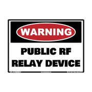 Warning Public RF Relay Device Identification Decal