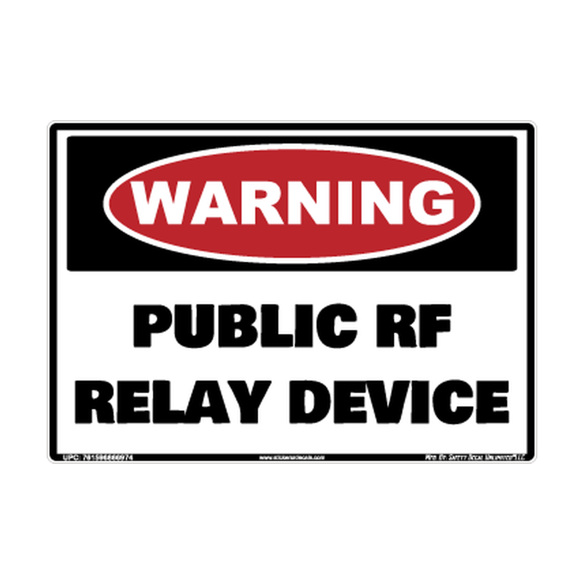 Warning Public Rf Relay Device Safety Sticker Decal