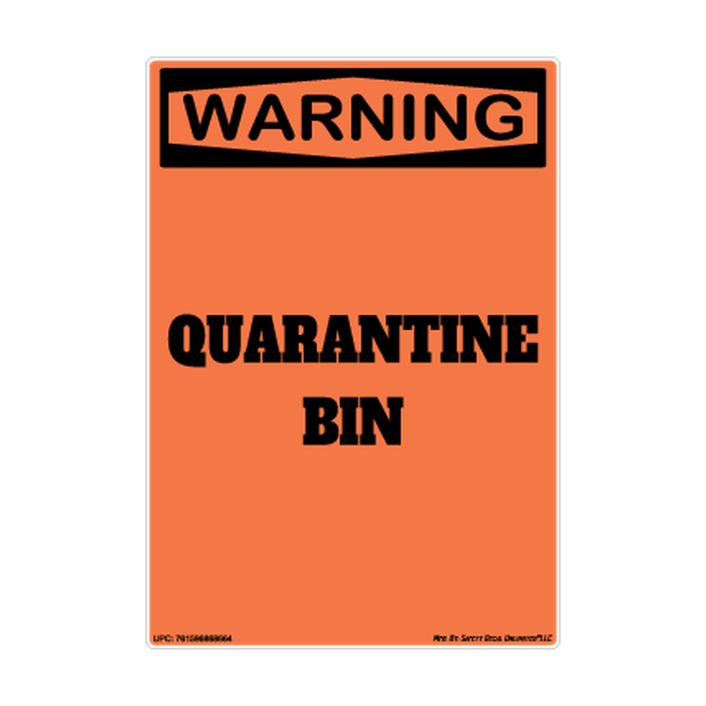 Warning Quarantine Bin V Safety Sticker Decal