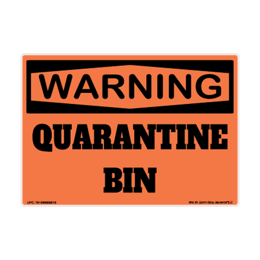 Warning Quarantine Bin Safety Sticker Decal