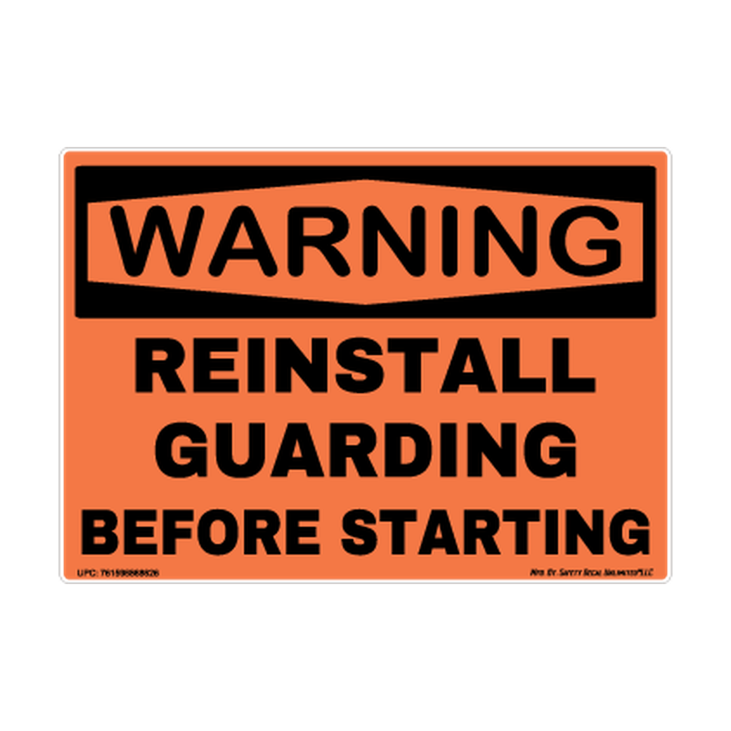 Warning Reinstall Guarding Before Starting Safety Sticker Decal