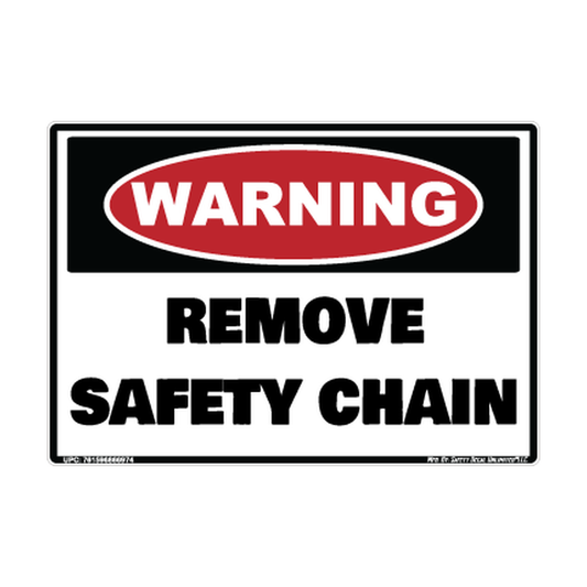 Warning Remove Safety Chain Sticker Decal