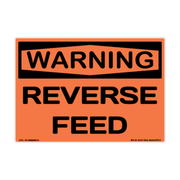Warning Reverse Feed adhesive safety decal