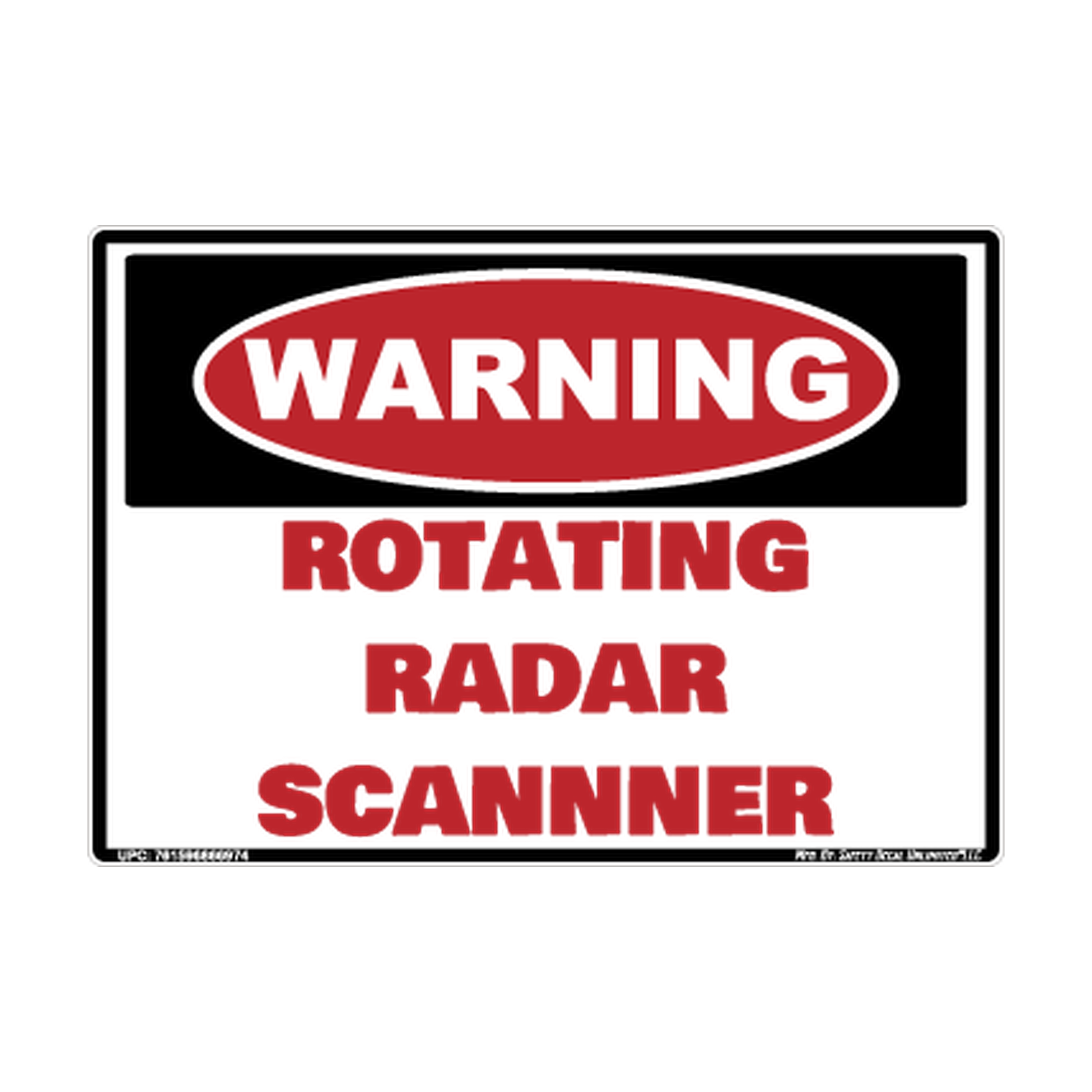 Warning Rotating Radar Scanner Safety Sticker Decal
