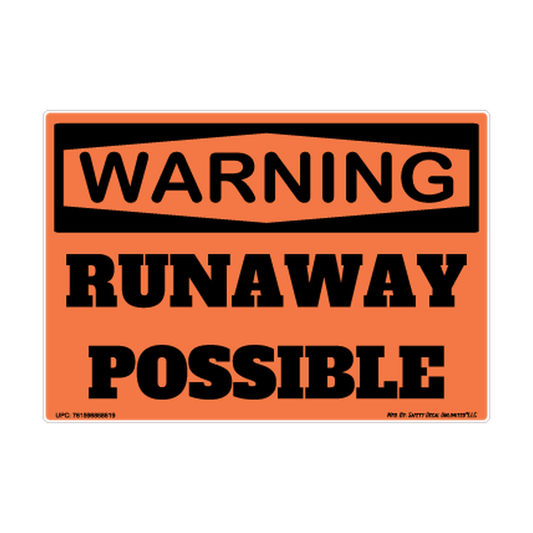 Warning Runaway Possible Safety Sticker Decal