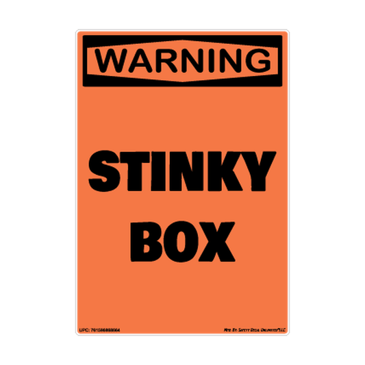 Warning Stinky Box Safety Sticker Decal