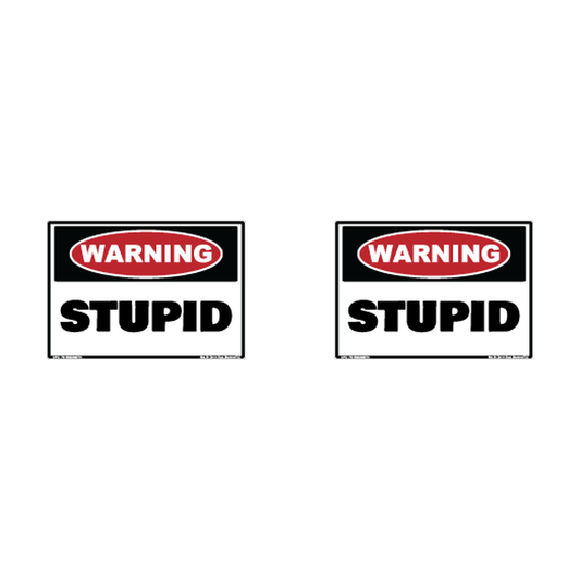 Warning Stupid Hard Hat Decal 2pk Sticker Decal