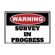 Warning Survey in Progress adhesive safety decal