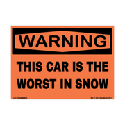 Warning This Car Is the Worst in Snow Vehicle Decal