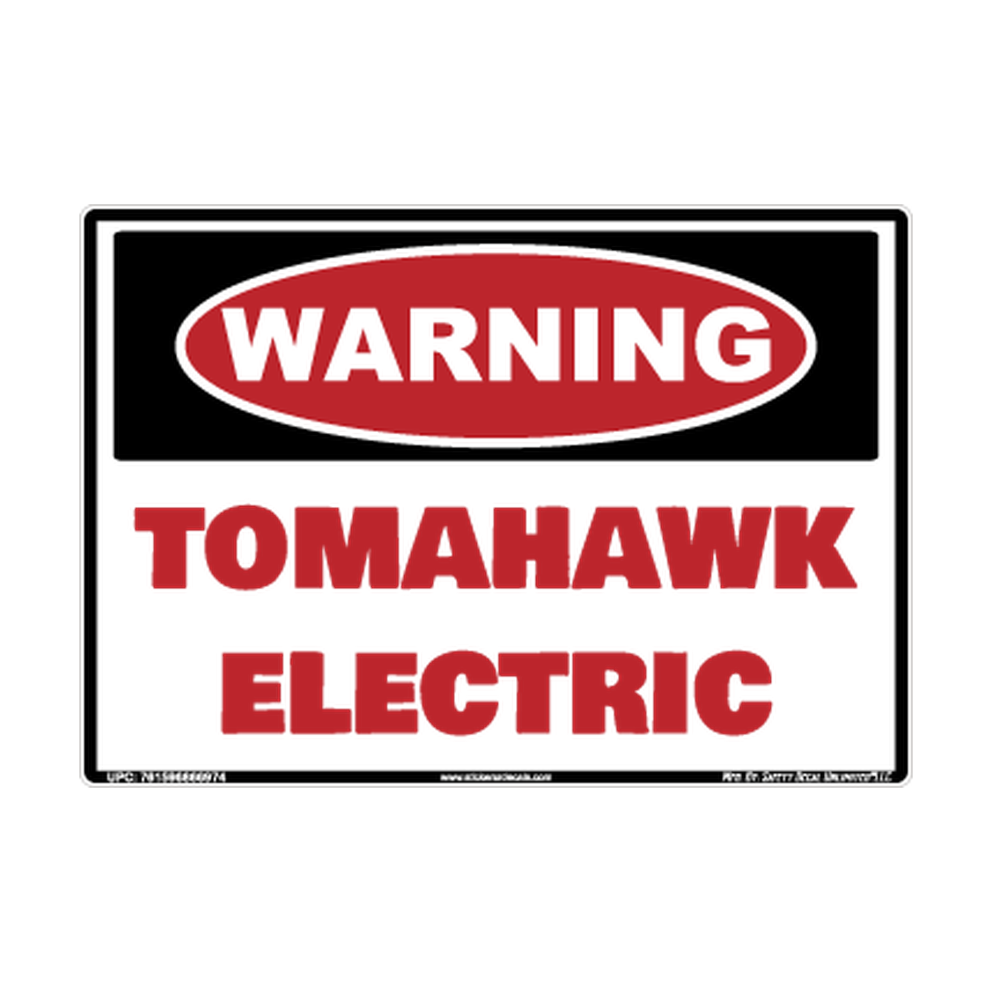 Warning Tomahawk Electric Safety Sticker Decal