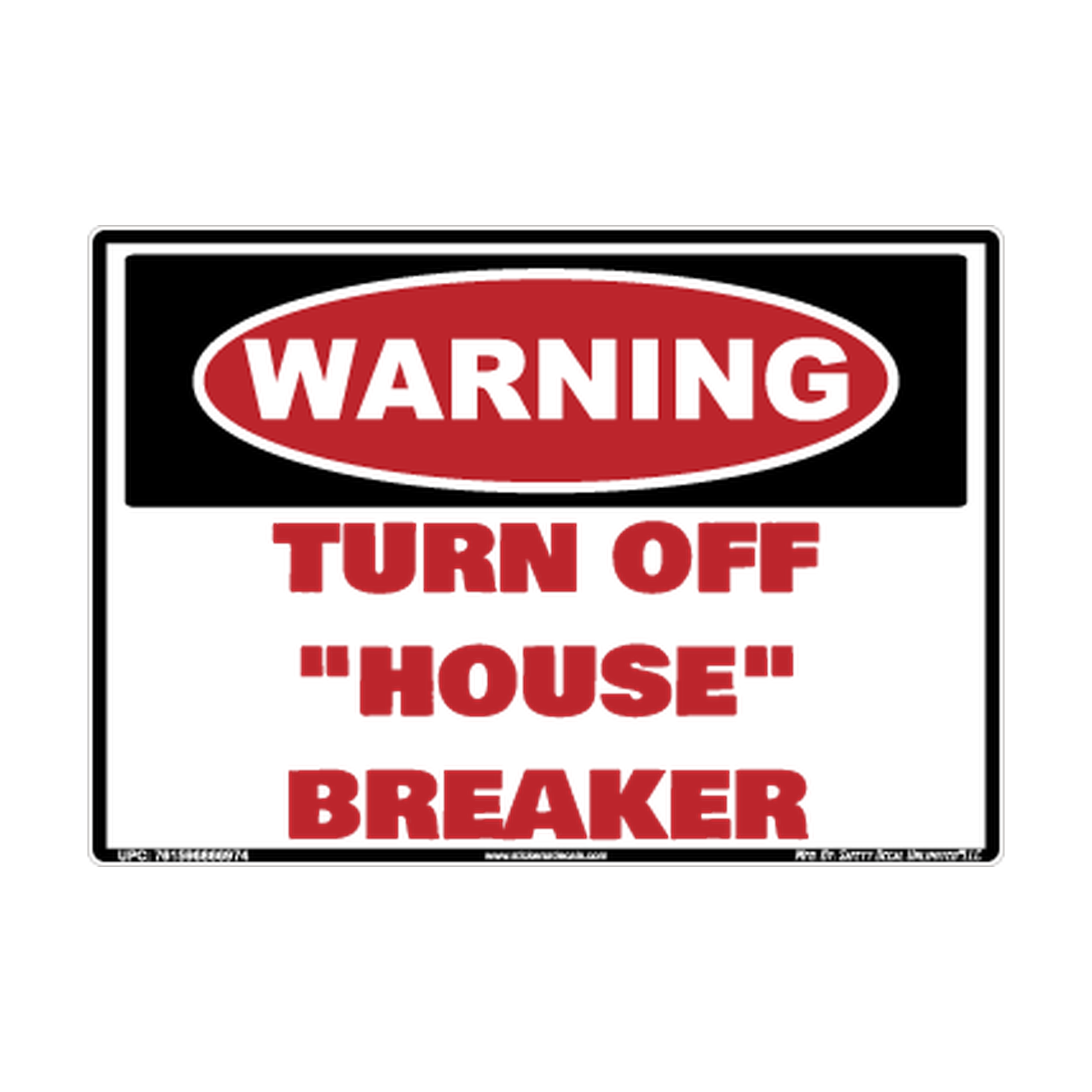 Warning Turn Off House Breaker Safety Sticker Decal