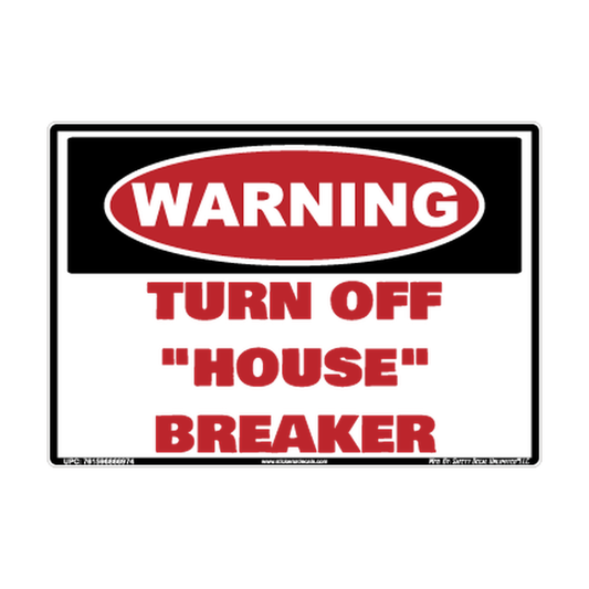 Warning Turn Off House Breaker Safety Sticker Decal