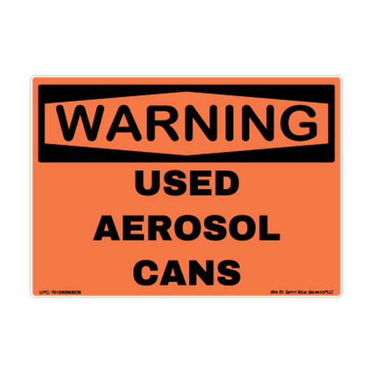 Warning Used Aerosol Cans Safety Sticker Decal
