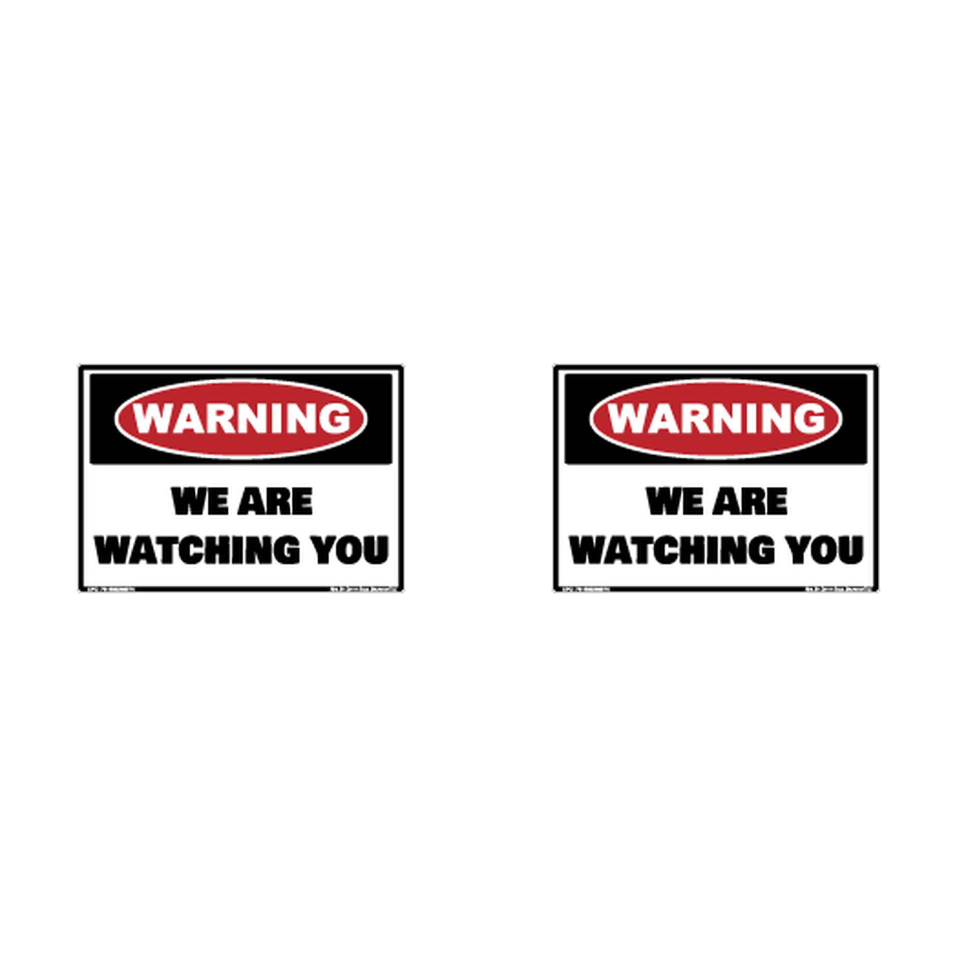Warning We Are Watching You Hard Hat Decal 2pk Sticker Decal