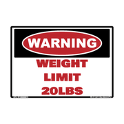 Warning Weight Limit 20 lb adhesive safety decal