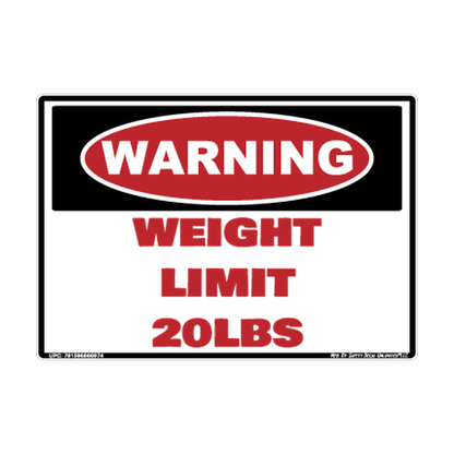 Warning Weight Limit 20lbs Safety Sticker Decal
