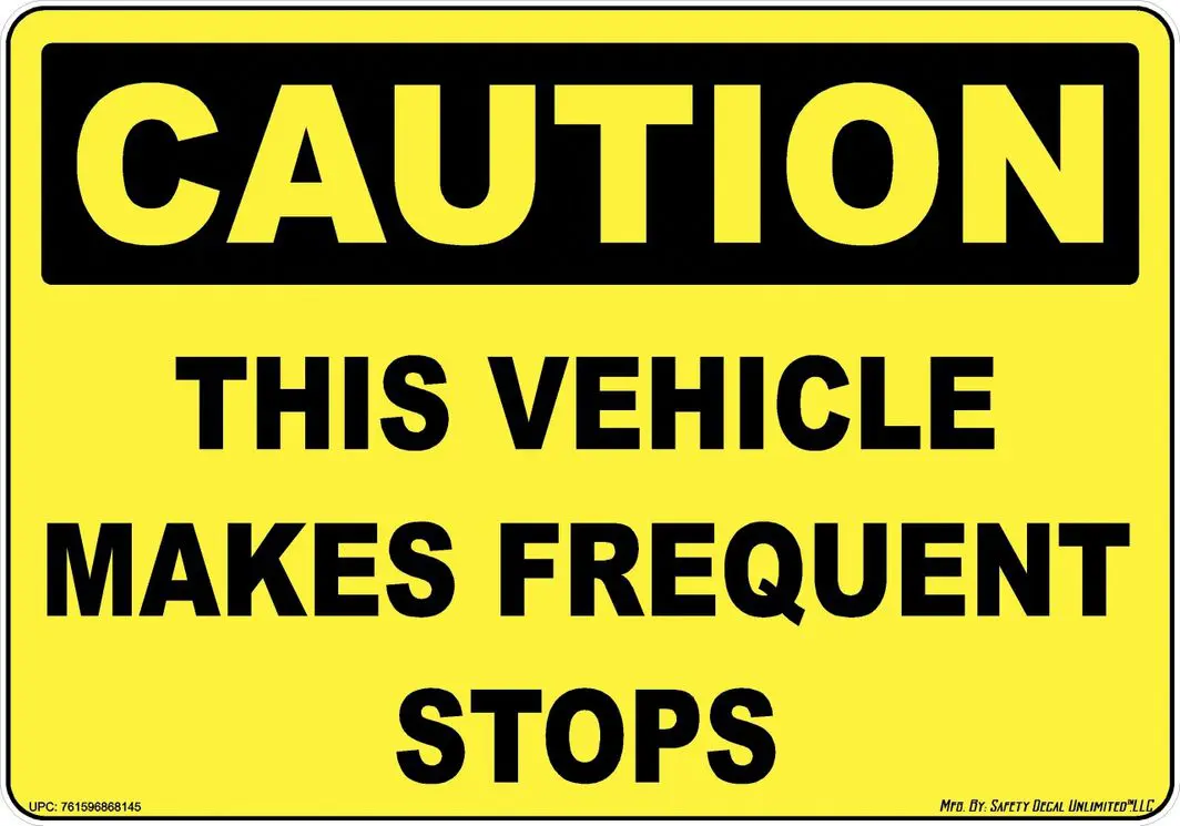 Caution This Vehicle Makes Frequent Stops Sticker Decal