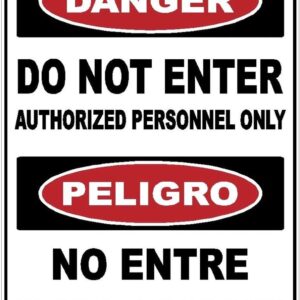 Bilingual Danger Do Not Enter Authorized Personnel Only Sticker Decal