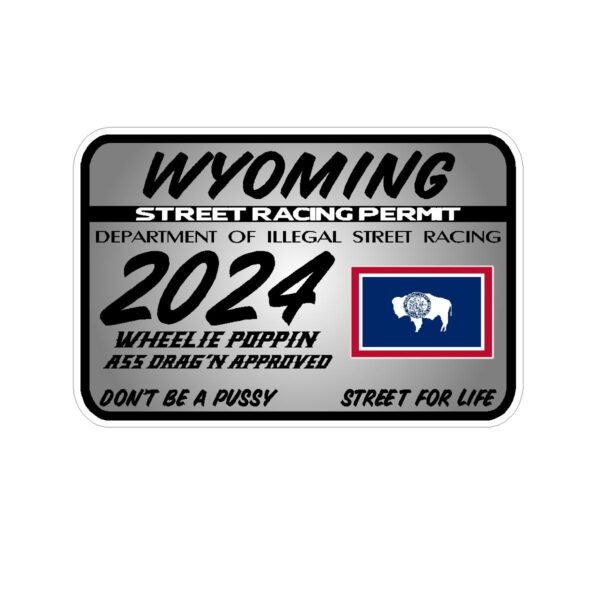 WYOMING Street Racing Permit