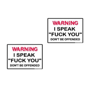 2pk Warning I Speak Fuck You Don't Be Offended Label Sticker Decal
