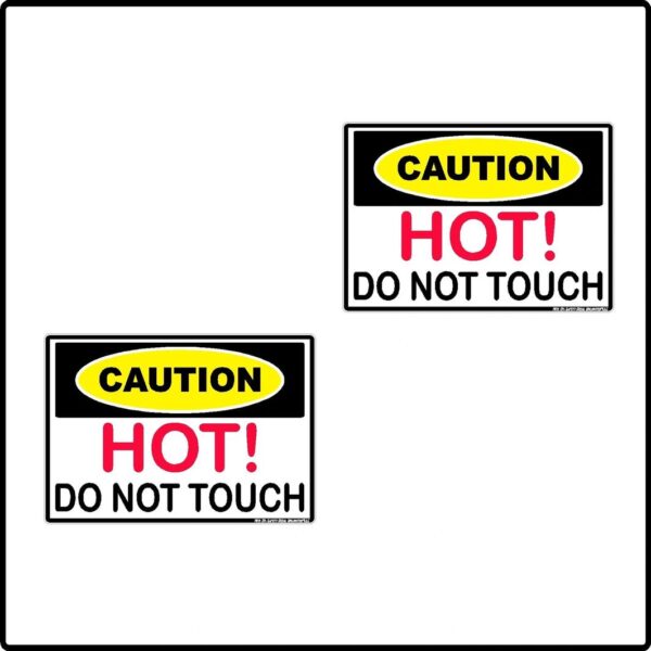 2pk Caution HOT Do Not Touch Label Sticker Decal