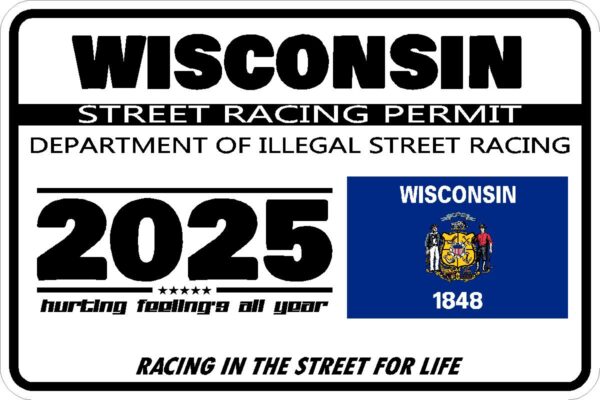 Wisconsin Street Racing Permit Sticker Decal