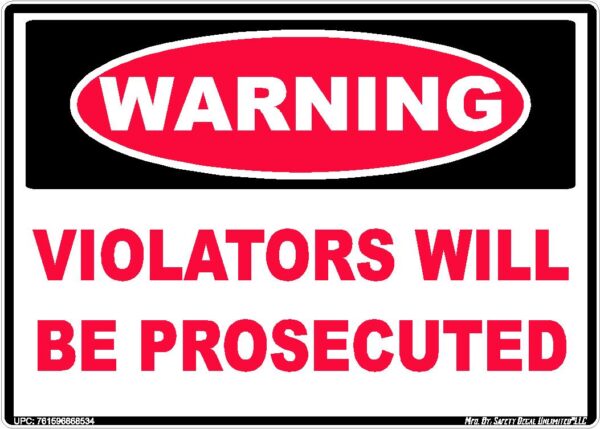 Warning Violators Will Be Prosecuted Sticker Decal Replacement Skin